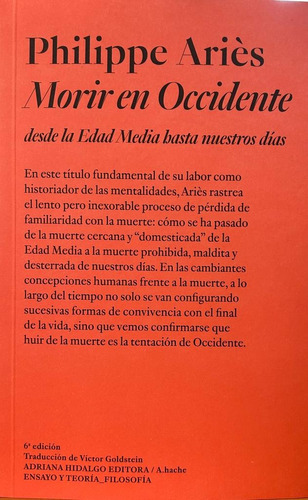 Morir En Occidente ( 6° Ed. ) - Philippe Aries