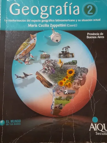 Geografía 2 Aique Secundaria Mundo En Tus Manos Excelente (Usado)