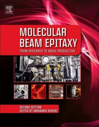 Molecular Beam Epitaxy : From Research To Mass Production...