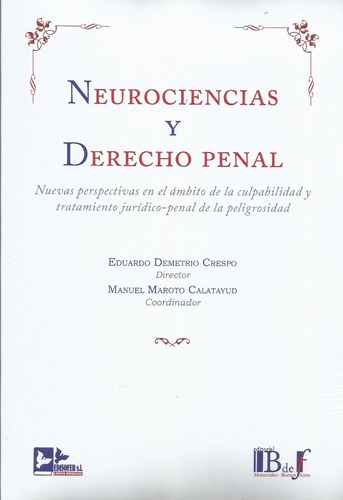 Neurociencias Derecho Penal Demetrio Crespo