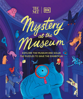 Libro The Met Mystery At The Museum: Explore The Museum A...