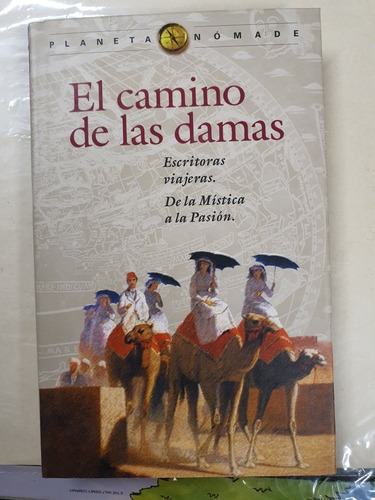 Libro:el Camino De Las Damas- C.kupchic- Tapa Dura