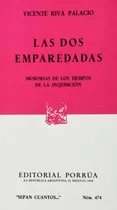 Comprar Libro Las Dos Emparedadas: Memorias De Los Tiempos De La Inq