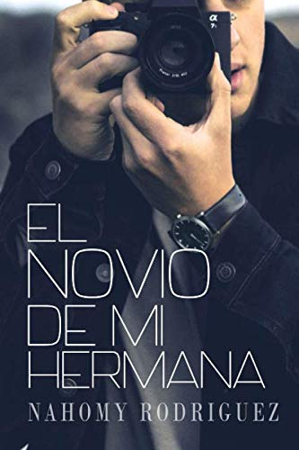 El Novio De Mi Hermana