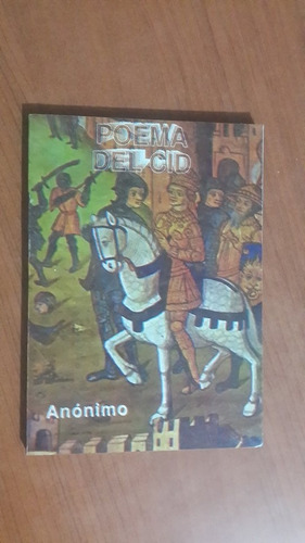 Poema Del Cid - Anonimo - Editorial Orion