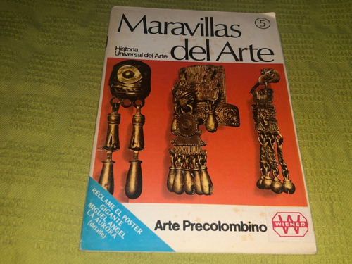 Maravillas Del Arte 5, Arte Precolombino - Viscontea