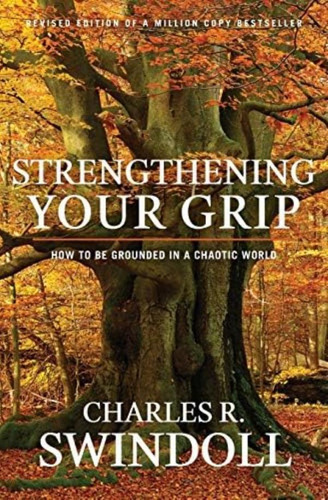 Libro: Strengthening Your Grip: How To Be Grounded In A