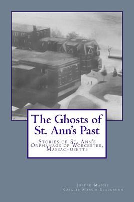Libro The Ghosts Of St. Ann's Past: Stories Of St. Ann's ...