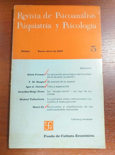 Revista De Psicoanalisis Psiquiatria Y Psicologia N° 5 1967