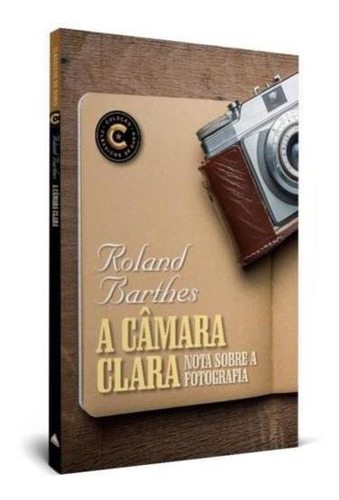 A camara clara, de Barthes, Roland. Editora Nova Fronteira, capa mole em português