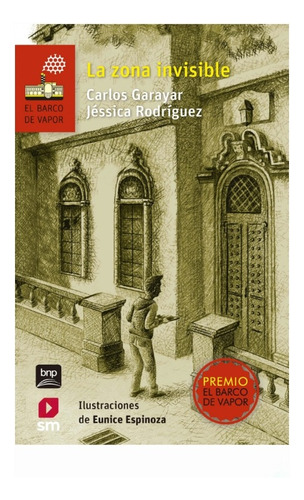 La Zona Invisible - Jéssica  Rodríguez, Carlos Garayar 