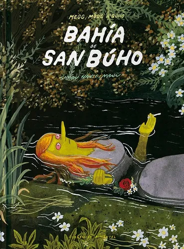 Bahía De San Búho. Simon Hanselmann. Fulgencio Pimentel