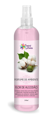 Perfume Ambiente 240ml Tropical Aromas Algodão