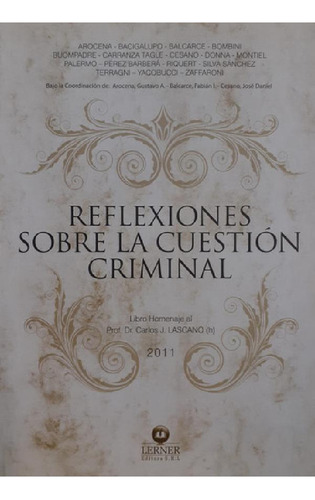 Libro - Reflexiones Sobre La Cuestion Criminal: : Libo Home
