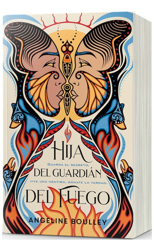 Hija Del Guardían Del Fuego