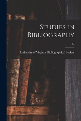 Libro Studies In Bibliography; 47 - University Of Virgini...