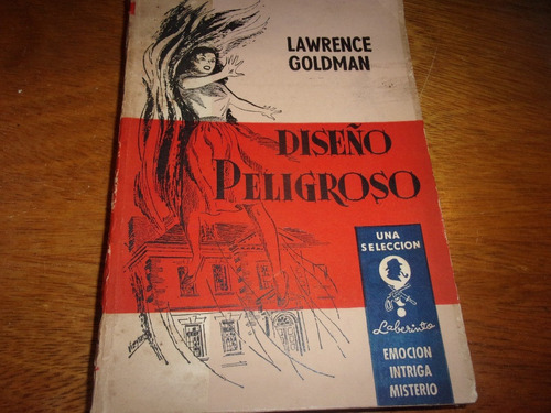 Libro-diseño Peligroso- Lawrence Goldman- Num409