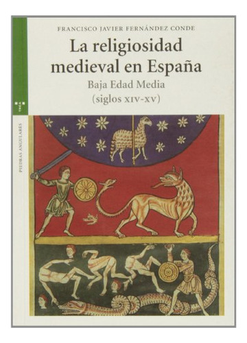 Libro Religiosidad Medieval En Espa¤a . Baja Edad  De Hernan