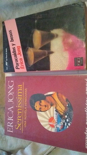 Erica Jong Lote X 2 Libros Sereníssima + Paracaídas (n)