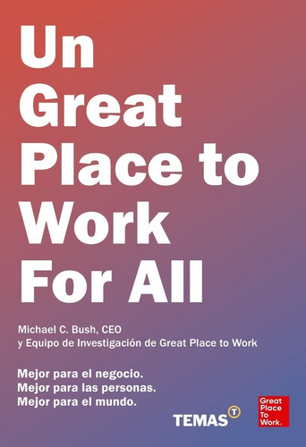 Libro Un Great Place To Work For All