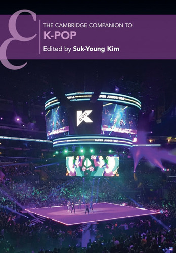 Libro The Cambridge Companion To K-pop - Suk-young Kim