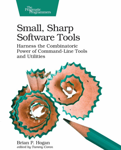 Small, Sharp Software Tools: Harness The Combinatoric Power