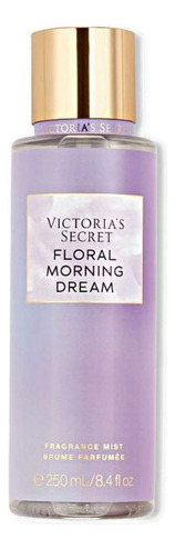 Loción Victorias Secret Floral Morning Dream Fragance 250ml