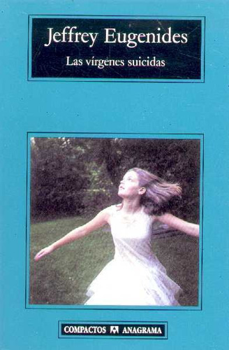 Virgenes Suicidas, Las - Jeffrey Eugenides