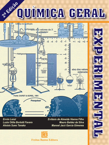 Química geral experimental, de Tanaka, Aloisio Sueo. Editora Freitas Bastos, capa mole em português, 2012