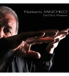 Norberto Minichilo - De Otra Manera - Cd