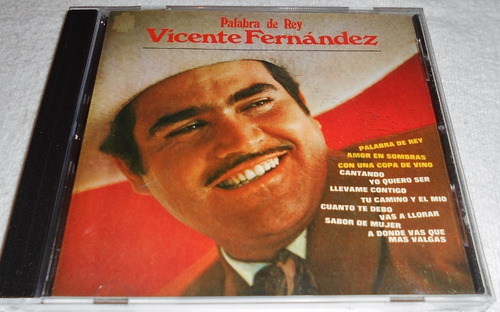 Cd Vicente Fernández / Palabra De Rey