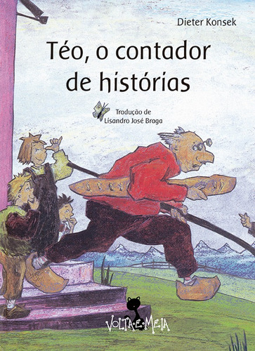 Téo, o contador de histórias, de Konsek, Dieter. Editora Nova Alexandria Ltda, capa mole em português, 2012