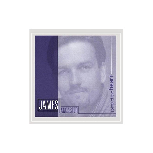 Lancaster James Songs Of The Heart Usa Import Cd Nuevo