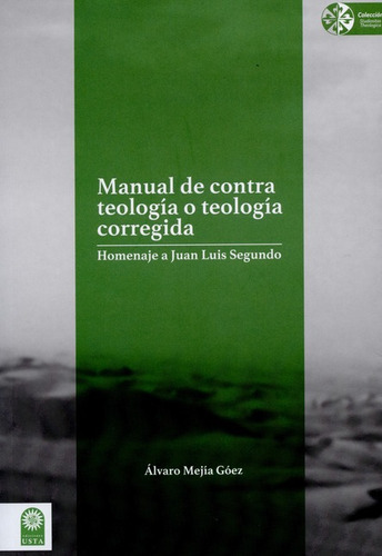 Libro Manual De Contra Teologia O Teologia Corregida