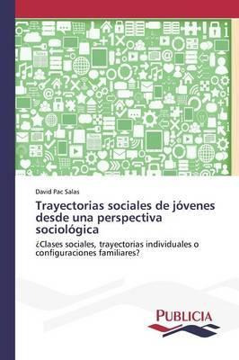 Libro Trayectorias Sociales De Jovenes Desde Una Perspect...