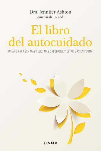 Libro: El Libro Del Autocuidado (spanish Edition)