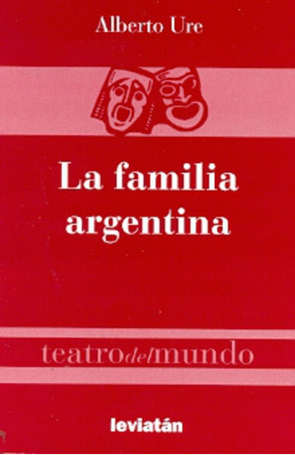 La Familia Argentina - Alberto Ure