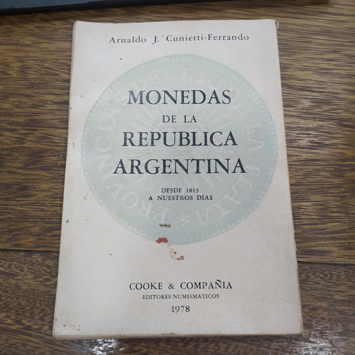 Catálogo Monedas Argentinas 1978 Cunietti - Ferrando (Usado)