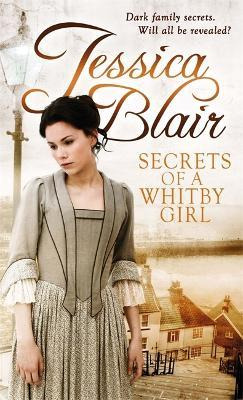 Libro Secrets Of A Whitby Girl - Jessica Blair