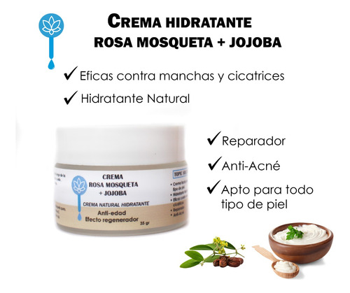 Crema Hidratante Rosa Mosqueta Aceite Jojoba Acné Manchas