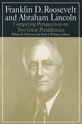 Libro Franklin D.roosevelt And Abraham Lincoln: Competing...