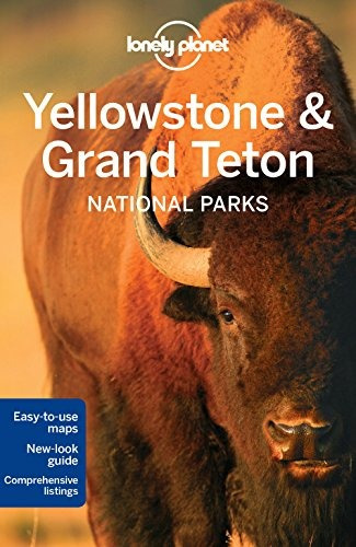 Book : Lonely Planet Yellowstone & Grand Teton National P...