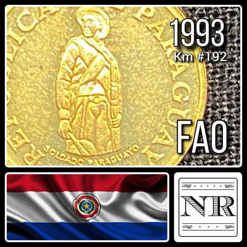 Paraguay - 1 Guarani - Año 1993 - Km #192 - Soldado - Fao