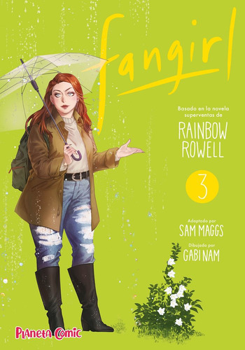 FANGIRL 3, de Rowell, Rainbow. Editorial Planeta Cómic, tapa blanda en español, 2025