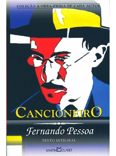 Cancioneiro: Cancioneiro, De Pessoa, Fernando. Editora Martin Claret, Capa Mole, Edição 1 Em Português