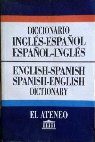 Diccionario Inglés-español / Español-inglés De El Ateneo