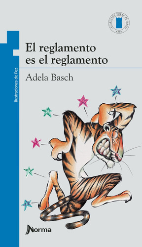 Libro El Reglamento Es El Reglamento - Adela Basch