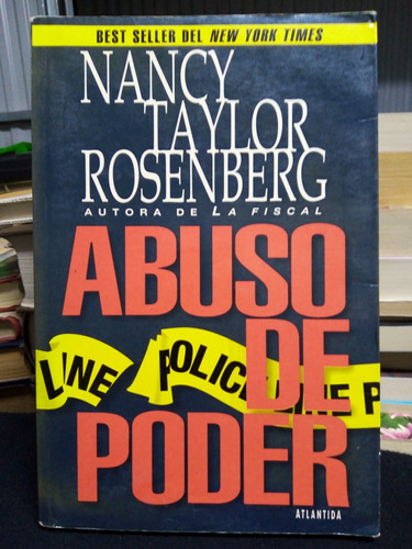 Libro / Nancy Taylor Rosenberg - Abuso De Poder