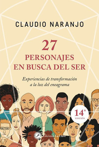 Libro: 27 Personajes En Busca Del Ser / Claudio Naranjo
