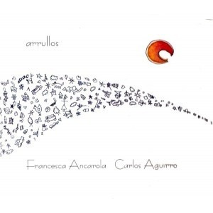 Francesca Ancarola - Arrullos -  Cd